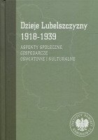 Dzieje Lubelszczyzny 1918-1939