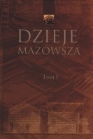 Dzieje Mazowsza, tom 1