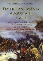 Dzieje panowania Augusta II. Tom II