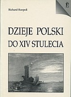 Dzieje Polski do XIV stulecia