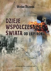 Dzieje współczesnego świata od 1939 roku