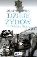 Dzieje Żydów w Polsce i Rosji