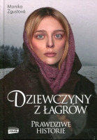 Dziewczyny z łagrów