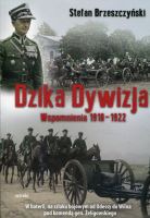 Dzika dywizja. Wspomnienia 1918-1922