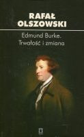 Edmund Burke Trwałość i zmiana 