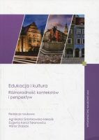 Edukacja i kultura. Różnorodność kontekstów i perspektyw