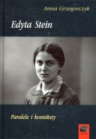 Edyta Stein. Paralele i konteksty