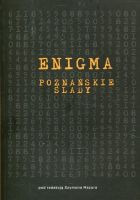 Enigma. Poznańskie ślady