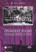 Episkopat Polski z pierwszej polowy XX wieku