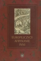 Europejczycy Afrykanie Inni