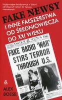 Fake newsy i inne fałszerstwa od średniowiecza do XXI wieku