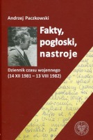 Fakty, pogłoski, nastroje