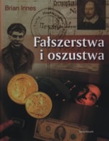 Fałszerstwa i oszustwa