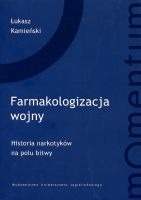 Farmakologizacja wojny