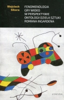 Fenomenologia gry wideo w perspektywie ontologii dzieła sztuki Romana Ingardena