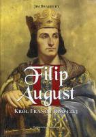 Filip II August. Król Francji 1180-1223