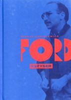 Ford. Reżyser