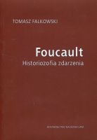Foucault. Historiozofia zdarzenia