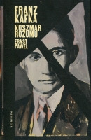Franz Kafka. Koszmar rozumu