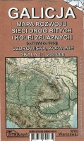 Galicja Mapa rozwoju sieci dróg bitych i kolei żelaznych (od 1772 do 1918)