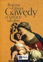 Gawędy o sztuce sakralnej