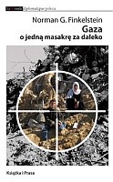 Gaza o jedną masakrę za daleko