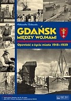 Gdańsk między wojnami + plan miasta + DVD