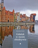 Gdańsk w moim obiektywie