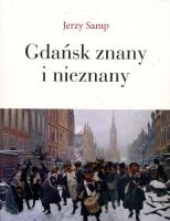 Gdańsk znany i nieznany