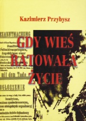 Gdy wieś ratowała życie