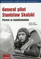 Generał pilot Stanisław Skalski 