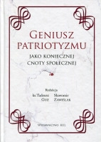 Geniusz patriotyzmu jako koniecznej cnoty społecznej