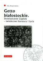 Getto białostockie