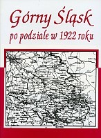 Górny Śląsk po podziale w 1922 roku