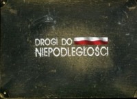 Gra Drogi do niepodległości