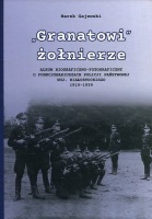 Granatowi żołnierze. Album biograficzno-fotograficzny funkcjonariuszy Policji Państwowej woj. białostockiego 1919-1939