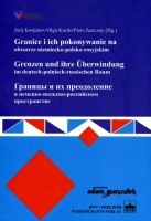 Granice i ich pokonywanie na obszarze niemiecko-polsko-rosyjskim