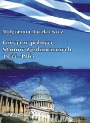 Grecja w polityce Stanów Zjednoczonych 1944 - 1963