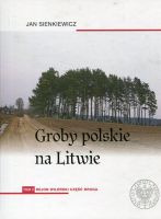 Groby polskie na Litwie Tom 2