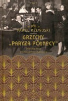 Grzechy 'Paryża Północy'