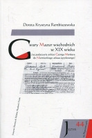 Gwary Mazur wschodnich w XIX wieku (na podstawie ankiet Georga Wenkera do Niemieckiego atlasu językowego)