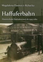 Haffuferbahn Historia Kolei Nadzalewowej do 1945 roku