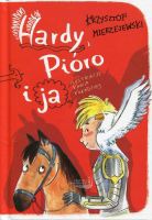 Hardy, Pióro i ja 