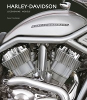 Harley - Davidson. Legendarne modele