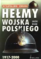 Hełmy Wojska Polskiego 1917-2000