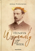 Henryk Wspaniały i jego wiek