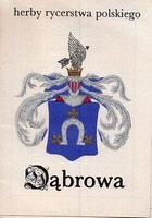 Herby rycerstwa polskiego: Dąbrowa