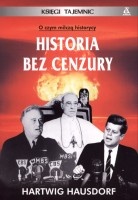 Historia bez cenzury 1