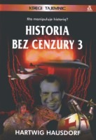 Historia bez cenzury 3