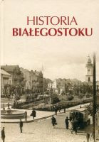 Historia Białegostoku